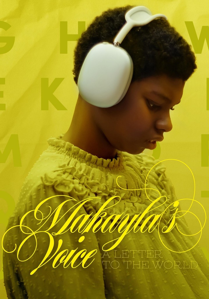 ดูหนัง Makayla's Voice: A Letter to the World (2024) จดหมายถึงโลกจากใจมาเคย์ล่า